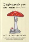 DISFRUTANDO CON LAS SETAS-2374839-otro-formato