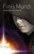 finis mundi-laura gallego-9788466123464 finis mundi-laura gallego-9788466123464