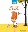En Toni fa màgia-9853325-otro-formato