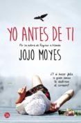 yo antes de ti-jojo moyes-9788466327664 yo antes de ti-jojo moyes-9788466327664