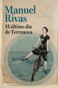 el último día de terranova-manuel rivas-9788466331364 el último día de terranova-manuel rivas-9788466331364