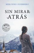 sin mirar atrás (ebook)-mercedes guerrero-9788466336864 sin mirar atrás (ebook)-mercedes guerrero-9788466336864