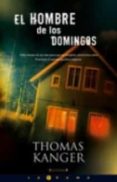 el hombre de los domingos-thomas kanger-9788466637664 el hombre de los domingos-thomas kanger-9788466637664