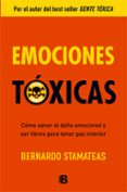 emociones toxicas-bernardo stamateas-9788466651264 emociones toxicas-bernardo stamateas-9788466651264