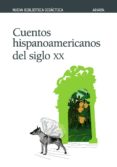 cuentos hispanoamericanos del siglo xx-9788466736664 cuentos hispanoamericanos del siglo xx-9788466736664
