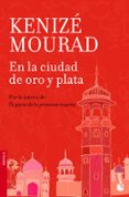 en la ciudad de oro y plata-kenize mourad-9788467006964 en la ciudad de oro y plata-kenize mourad-9788467006964