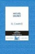 el camino-miguel delibes-9788467023664 el camino-miguel delibes-9788467023664