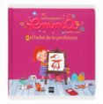 el bebe de la profesora (emma 6)-susie morgenstern-9788467538564 el bebe de la profesora (emma 6)-susie morgenstern-9788467538564