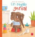 un regalo genial-guido van genechten-9788467574364 un regalo genial-guido van genechten-9788467574364