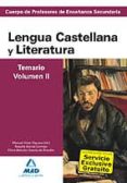 cuerpo de profesores de enseñanza secundaria. lengua castellana y y literatura. temario. volumen ii-9788467628364 cuerpo de profesores de enseñanza secundaria. lengua castellana y y literatura. temario. volumen ii-9788467628364