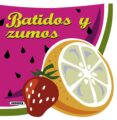 batidos y zumos (recetas para cocinar)-9788467716764 batidos y zumos (recetas para cocinar)-9788467716764