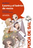laura y el ladron de voces-ana alonso-9788467829464 laura y el ladron de voces-ana alonso-9788467829464