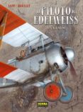 el piloto del edelweiss 1 - valentine-romain hugault-9788467910964 el piloto del edelweiss 1 - valentine-romain hugault-9788467910964