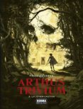 arthus trivium 3. la joven cautiva-landa raule-9788467930764 arthus trivium 3. la joven cautiva-landa raule-9788467930764
