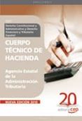 cuerpo tecnico de hacienda: agencia estatal de la administracion tributaria: derecho constitucional y administrativo y derecho financiero y tributario español: test-9788468101064 cuerpo tecnico de hacienda: agencia estatal de la administracion tributaria: derecho constitucional y administrativo y derecho financiero y tributario español: test-9788468101064