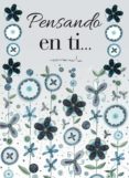 pensando en ti-helen exley-9788468761664 pensando en ti-helen exley-9788468761664
