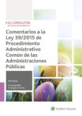 comentarios a la ley 39/2015 de procedimiento administrativo común de las administraciones públicas-maria concepcion campos acuña-9788470527364 comentarios a la ley 39/2015 de procedimiento administrativo común de las administraciones públicas-maria concepcion campos acuña-9788470527364