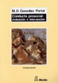 conducta prosocial: evaluacion e intervencion-maria dolores gonzalez portal-9788471123664 conducta prosocial: evaluacion e intervencion-maria dolores gonzalez portal-9788471123664