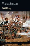 viaje a shiloh-will henry-9788477028864 viaje a shiloh-will henry-9788477028864