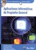 aplicaciones informaticas de proposito general (grado medio)-laura raya gonzalez-9788478977864 aplicaciones informaticas de proposito general (grado medio)-laura raya gonzalez-9788478977864