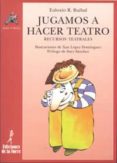 jugamos a hacer teatro (ebook)-9788479606664 jugamos a hacer teatro (ebook)-9788479606664