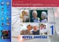 actividades de estimulacion cognitiva en personas mayores. nivel inicial, cuaderno 1-antonio valles arandiga-9788479867164 actividades de estimulacion cognitiva en personas mayores. nivel inicial, cuaderno 1-antonio valles arandiga-9788479867164