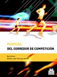manual del corredor de competicion-bob glover-shelly-lynn florence-9788480197564 manual del corredor de competicion-bob glover-shelly-lynn florence-9788480197564