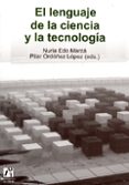 el lenguaje de la ciencia y la tecnologia-nuria edo marzá-9788480217064 el lenguaje de la ciencia y la tecnologia-nuria edo marzá-9788480217064