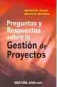 preguntas y respuestas sobre la gestion de proyectos-michael newell-marina grashina-9788480886864 preguntas y respuestas sobre la gestion de proyectos-michael newell-marina grashina-9788480886864