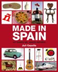 made in spain: 101 iconos del diseño español-juli capella-9788481564464 made in spain: 101 iconos del diseño español-juli capella-9788481564464