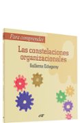 para comprender las constelaciones organizacionales-guillermo echegaray inda-9788481698664 para comprender las constelaciones organizacionales-guillermo echegaray inda-9788481698664