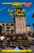 la via de la plata en galicia (naturguias)-manoel santos-9788482892764 la via de la plata en galicia (naturguias)-manoel santos-9788482892764