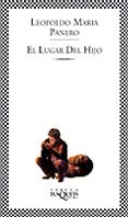 el lugar del hijo-leopoldo maria panero-9788483107164 el lugar del hijo-leopoldo maria panero-9788483107164