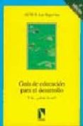 guia de educacion para el desarrollo: y tu como lo ves-9788483190364 guia de educacion para el desarrollo: y tu como lo ves-9788483190364