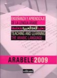 enseñanza y aprendizaje de la lengua arabe: teaching and learning the arabic languaje-victoria aguilar-9788483715864 enseñanza y aprendizaje de la lengua arabe: teaching and learning the arabic languaje-victoria aguilar-9788483715864