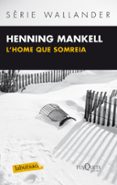 l home que somreia-hennig mankell-9788483836064 l home que somreia-hennig mankell-9788483836064