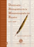 diccionario bibliografico de la metalexicografia del español 2001 -2005-9788484394464 diccionario bibliografico de la metalexicografia del español 2001 -2005-9788484394464
