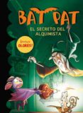 bat pat especial: el secreto del alquimista-roberto pavanello-9788484417064 bat pat especial: el secreto del alquimista-roberto pavanello-9788484417064