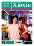 xiexie (vol. 1): curso interactivo de chino para hispanohablantes-9788484435464 xiexie (vol. 1): curso interactivo de chino para hispanohablantes-9788484435464
