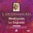 meditación, lo sagrado-j. krishnamurti-9788484454564 meditación, lo sagrado-j. krishnamurti-9788484454564