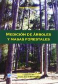medicion de arboles y masas forestales-jacques rondeux-9788484763864 medicion de arboles y masas forestales-jacques rondeux-9788484763864
