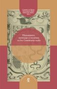 humanismo, mestizaje y escritura en los comentarios reales-carmen de mora-guillermo seres-9788484895664 humanismo, mestizaje y escritura en los comentarios reales-carmen de mora-guillermo seres-9788484895664