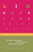 el español rioplatense: lengua, literatura, expresiones culturale s-angela (ed.) di tullio-rolf (ed.) kailuweit-9788484896364 el español rioplatense: lengua, literatura, expresiones culturale s-angela (ed.) di tullio-rolf (ed.) kailuweit-9788484896364