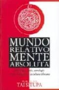mundo delativo, mente absoluta-tai situpa xii pema donyo nyinche-9788486615864 mundo delativo, mente absoluta-tai situpa xii pema donyo nyinche-9788486615864