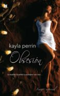 obsesión (ebook)-kayla perrin-9788490006764 obsesión (ebook)-kayla perrin-9788490006764