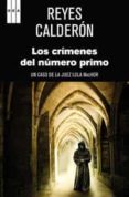 los crimenes del numero primo (serie lola machor 2)-reyes calderon-9788490061664 los crimenes del numero primo (serie lola machor 2)-reyes calderon-9788490061664
