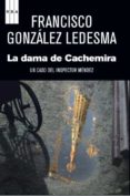 la dama de cachemira-francisco gonzalez ledesma-9788490063064 la dama de cachemira-francisco gonzalez ledesma-9788490063064