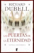 las puertas de la eternidad (ebook)-richard dubell-9788490191064 las puertas de la eternidad (ebook)-richard dubell-9788490191064