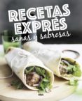 recetas expres sanas y sabrosas-9788490569764 recetas expres sanas y sabrosas-9788490569764