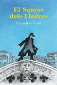 el senyor del lladres-cornelia funke-9788490573464 el senyor del lladres-cornelia funke-9788490573464